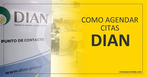 solicitar cita dian|Agendamiento Citas